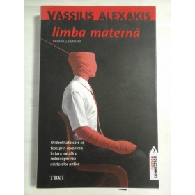    LIMBA  MATERNA (roman)  -  Vassilis  ALEXAKIS 